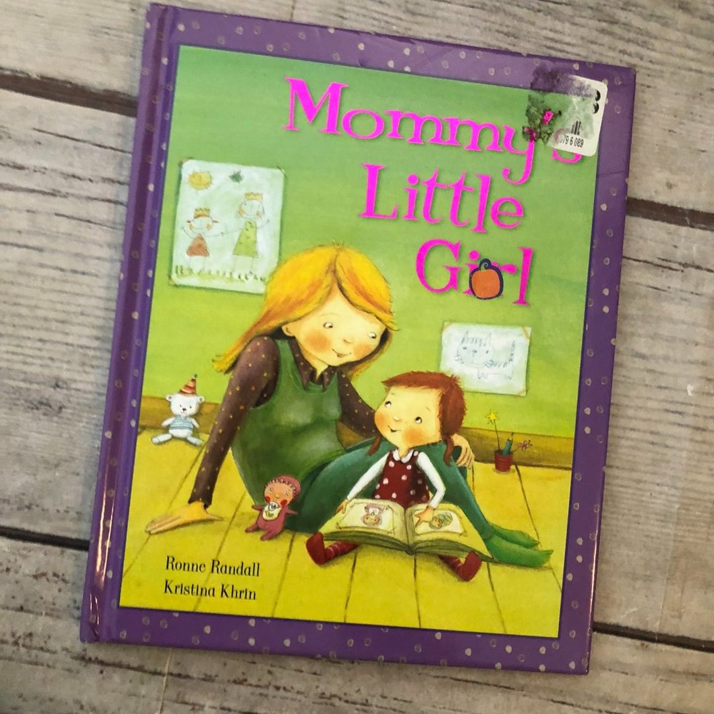 Mommy's Little Girl Hardback Book